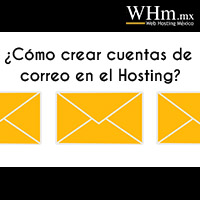 crear cuentas de correo en el Hosting