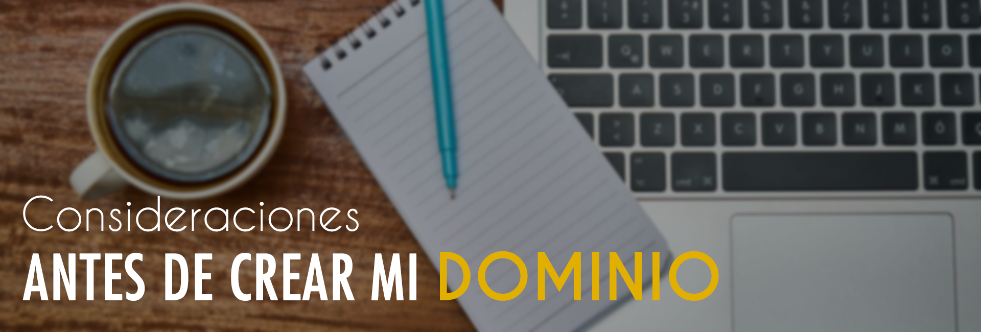 Que considerar antes de crear el dominio de mi alojamiento web